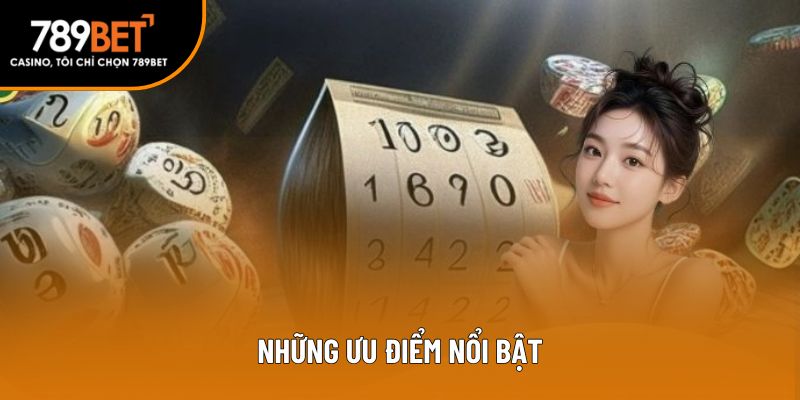 Những ưu điểm nổi bật